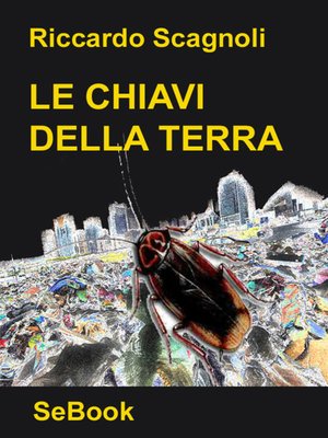 cover image of Le Chiavi della Terra